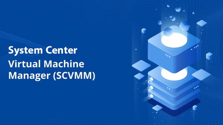 آشنایی با سیستم SCVMM مایکروسافت 5
