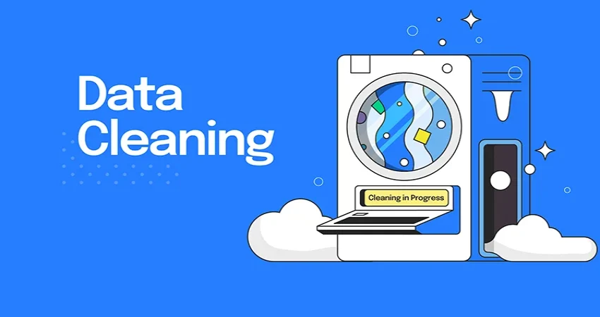 پاکسازی داده Data cleaning چیست و چه مراحلی دارد